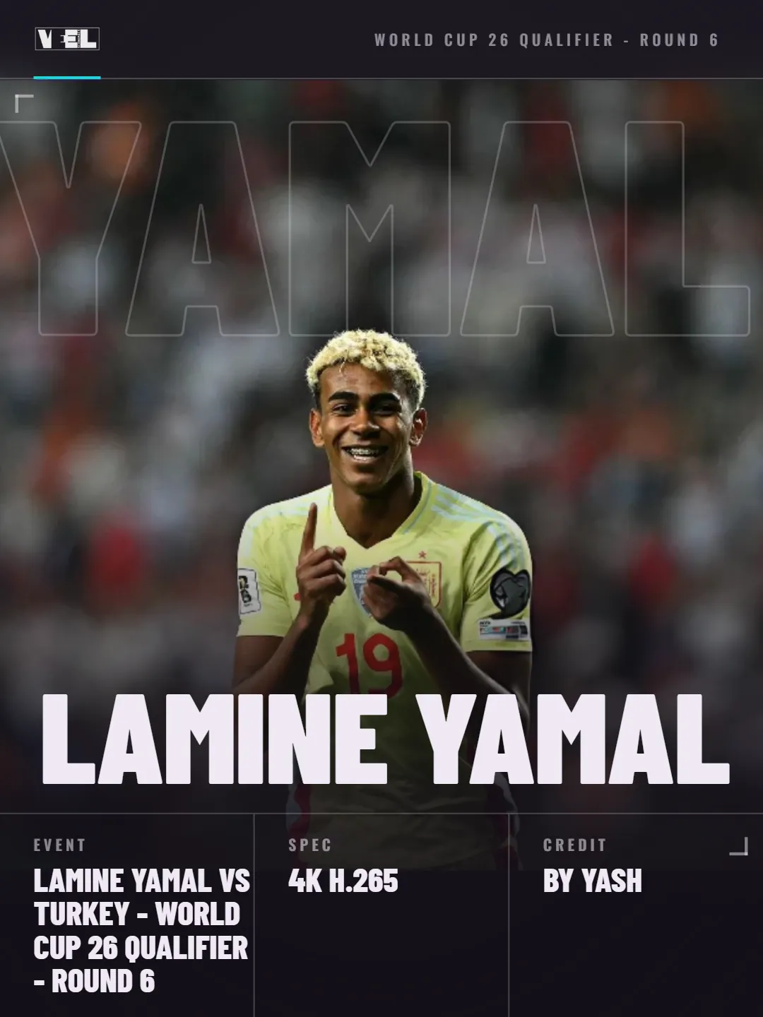 Lamine Yamal - Spain vs Turkey - FIFA World Cup 26 Qualifier - Round 6 scene pack