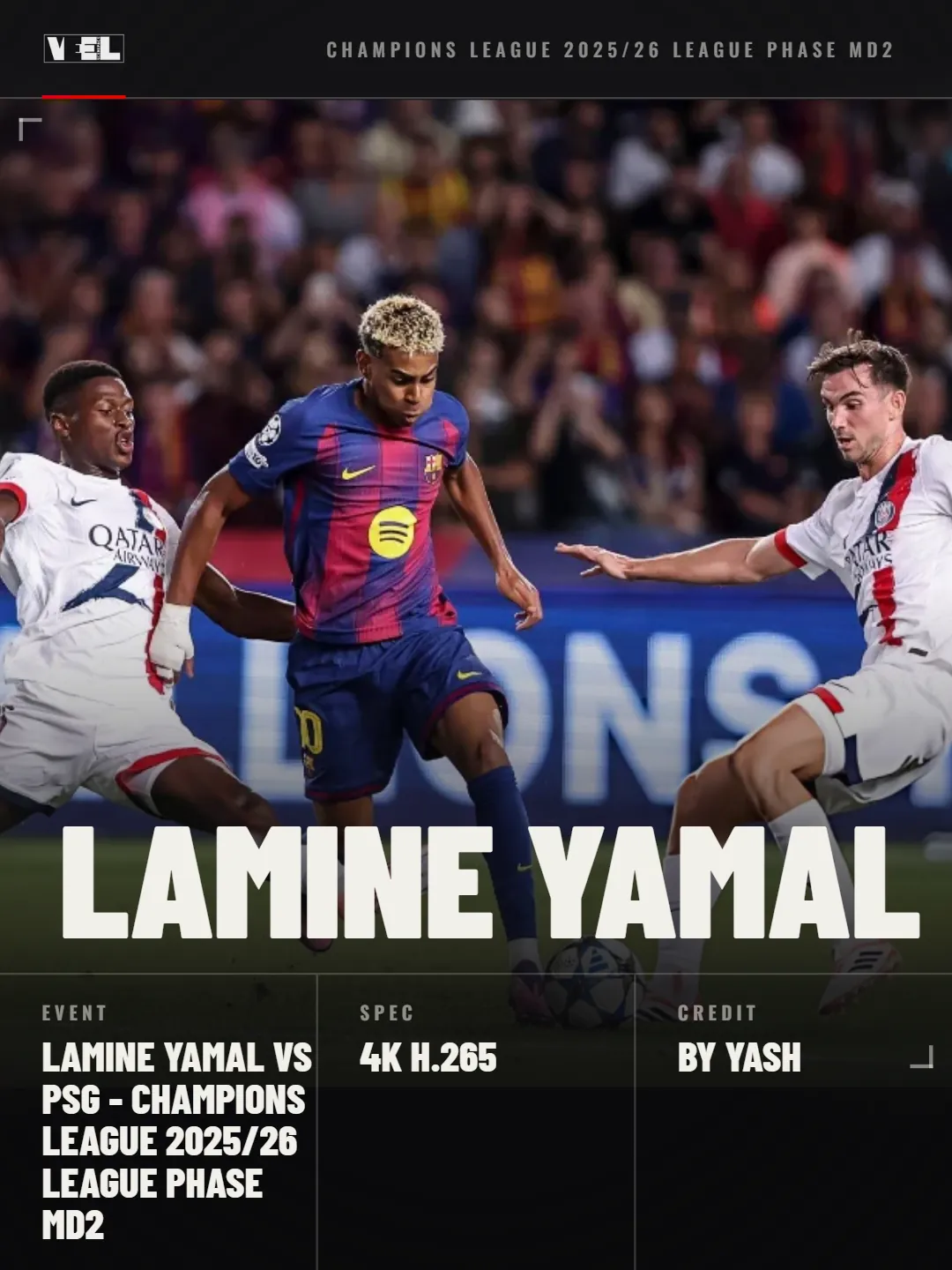 Lamine Yamal Vs PSG - UCL 2025-26 - League Phase Round 2 scene pack