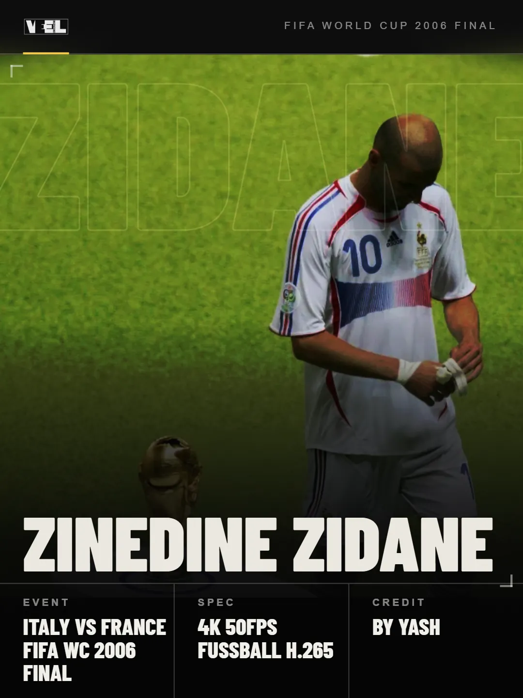Zinedine Zidane - Italy vs France - FIFA World Cup 2006 Final scene pack