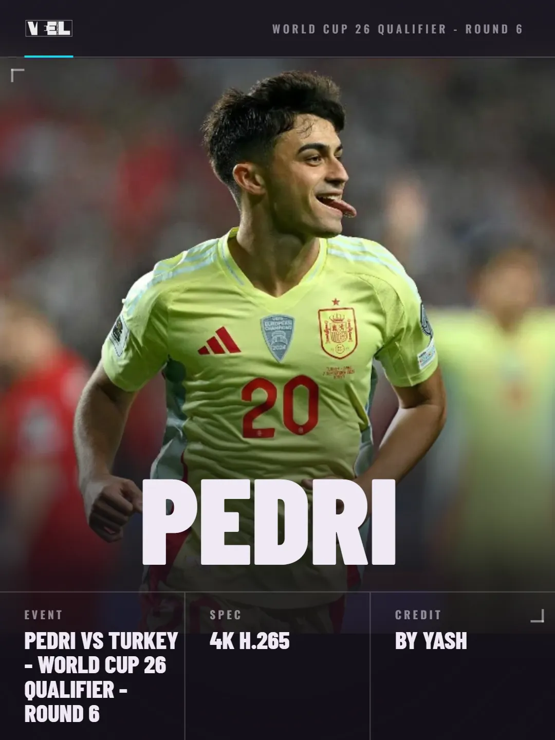 Pedri - Spain vs Turkey - FIFA World Cup 26 Qualifier - Round 6 scene pack