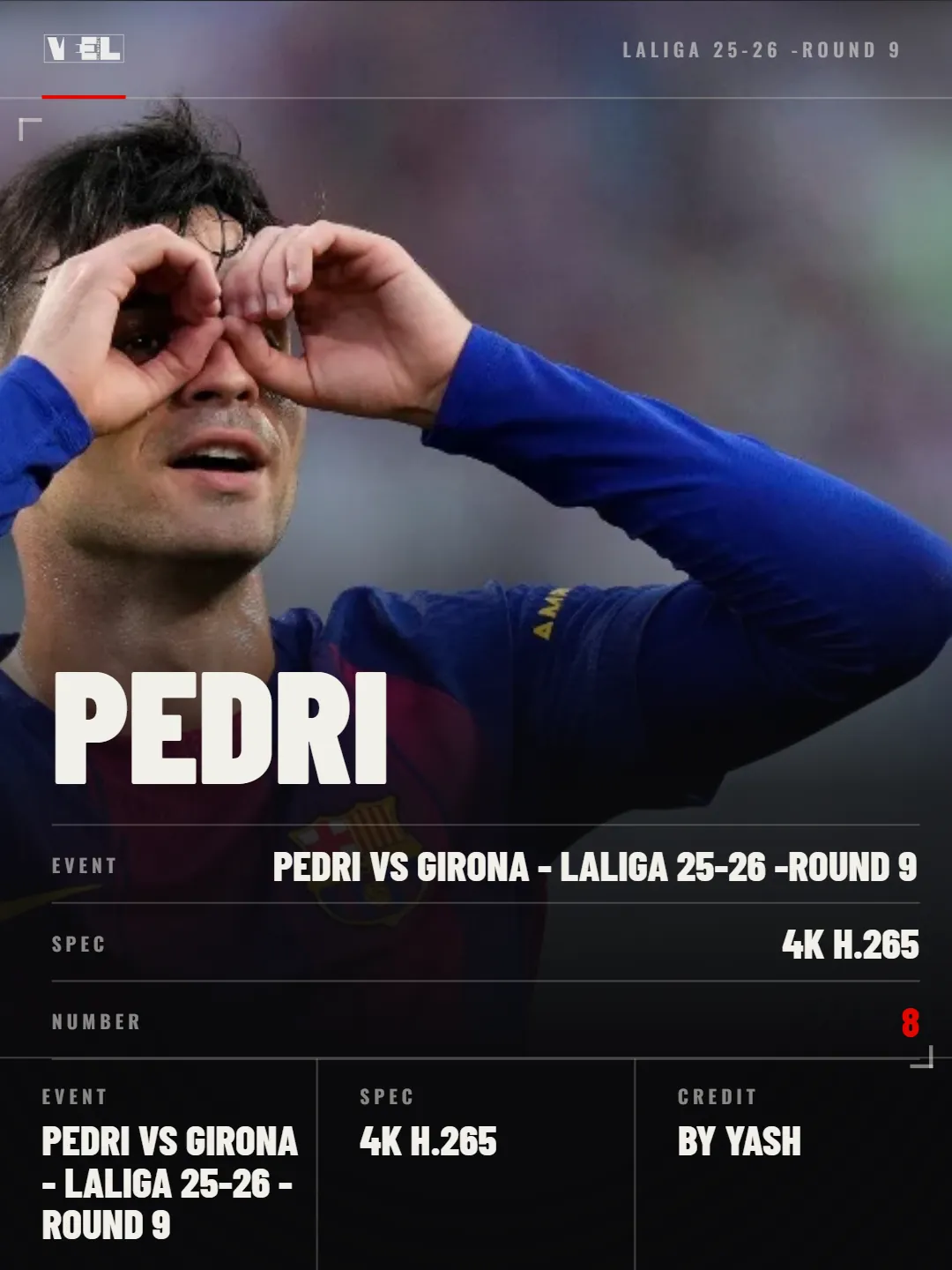Pedri VS Girona - Laliga 25-26 - Round 9 scene pack